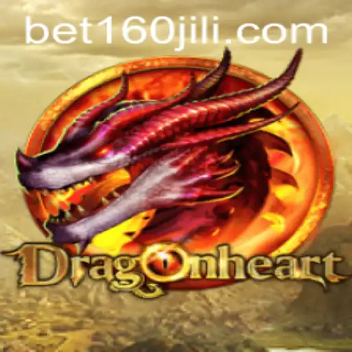 DragonHeart: An Epic Adventure with BET160
